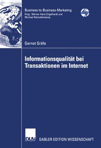 Bild vom Artikel Informationsqualität bei Transaktionen im Internet vom Autor Gernot Gräfe