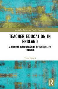Produktbild: Brown, T: Teacher Education in England