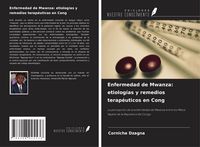 Produktbild: Enfermedad de Mwanza: etiolog&iacute;as y remedios terap&eacute;uticos en Cong