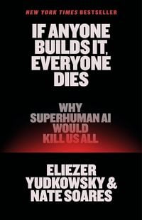 Produktbild: If Anyone Builds It, Everyone Dies