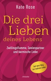 Produktbild: Die drei Lieben deines Lebens