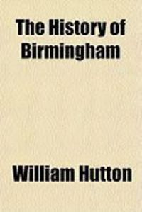 Produktbild: The History of Birmingham