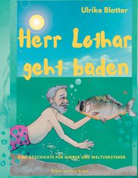 Produktbild: Herr Lothar geht baden