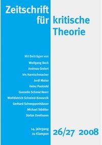 Produktbild: Zeitschrift f&uuml;r kritische Theorie / Zeitschrift f&uuml;r kritische Theorie, Heft 26/27 (2008)