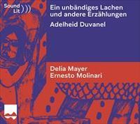 Produktbild: Ein unb&auml;ndiges Lachen und andere Erz&auml;hlungen