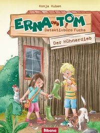 Produktbild: Erna und Tom &ndash; Detektivb&uuml;ro Fuchs. Der H&uuml;hnerdieb