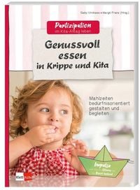 Produktbild: Genussvoll essen in Krippe und Kita
