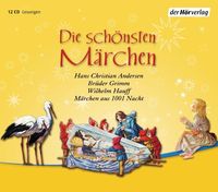 Produktbild: Die sch&ouml;nsten M&auml;rchen