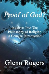 Produktbild: Proof of God? Inquiries into the Philosophy of Religion, A Concise Introduction