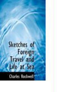 Produktbild: Sketches of Foreign Travel and Life at Sea