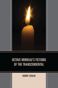 Produktbild: Octave Mirbeau's Fictions of the Transcendental