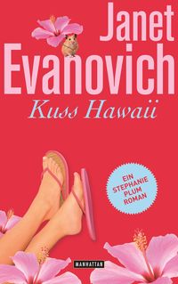 Bild vom Artikel Kuss Hawaii vom Autor Janet Evanovich