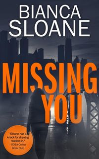 Produktbild: Missing You: A Companion Novella to Every Breath You Take (Every Breath You Take #2)