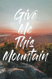 Produktbild: Give Me This Mountain