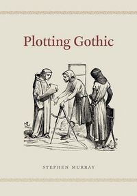 Produktbild: Murray, S: Plotting Gothic