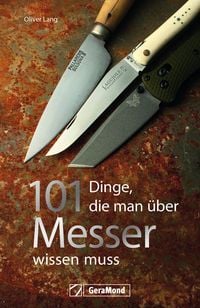 Produktbild: 101 Dinge, die man &uuml;ber Messer wissen muss