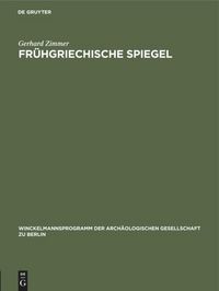 Produktbild: Fr&uuml;hgriechische Spiegel