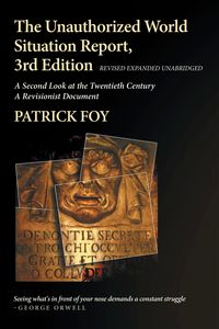 Produktbild: The Unauthorized World Situation Report, 3rd Edition Revised Expanded Unabridged