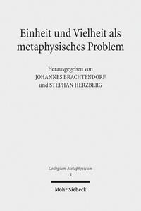 Produktbild: Einheit und Vielheit als metaphysisches Problem