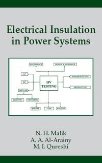 Bild vom Artikel Electrical Insulation in Power Systems vom Autor N. H. Malik