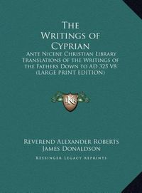 Produktbild: The Writings of Cyprian