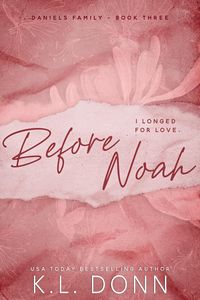 Produktbild: Before Noah (Daniels Family, #3)