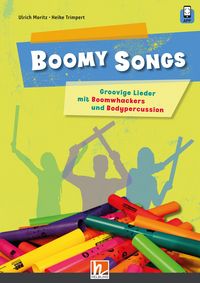 Produktbild: Boomy Songs. Groovige Lieder mit Boomwhackers und Bodypercussion