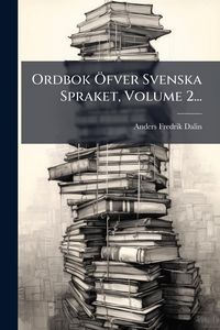 Produktbild: Ordbok &Atilde;-fver Svenska Spraket, Volume 2...