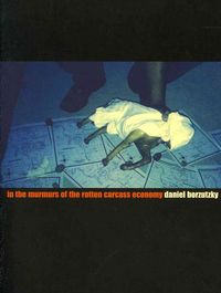 Produktbild: In the Murmurs of the Rotten Carcass Economy