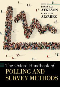 Bild vom Artikel The Oxford Handbook of Polling and Survey Methods vom Autor Lonna Rae Atkeson