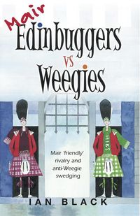Produktbild: Mair Edinbuggers Vs Weegies and Merr Weegies Vs Edinbuggers