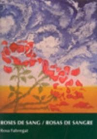 Produktbild: Rosas de sang = Rosas de sangre