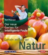 Produktbild: Der neue Garten f&uuml;r intelligente Faule