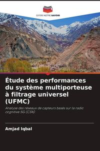 Produktbild: &Eacute;tude des performances du syst&egrave;me multiporteuse &agrave; filtrage universel (UFMC)