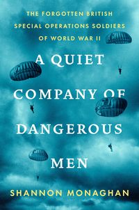 Produktbild: A Quiet Company of Dangerous Men