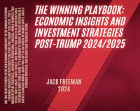Produktbild: He Winning Playbook: Economic Insights and Investment Strategies Post-Trump 2024/2025