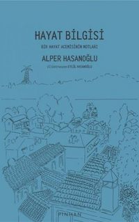 Produktbild: Hayat Bilgisi - Bir Hayat Acemisinin Notlari