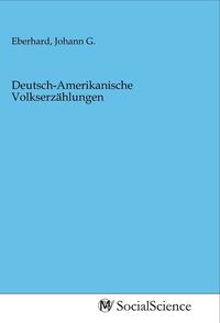 Produktbild: Deutsch-Amerikanische Volkserz&auml;hlungen