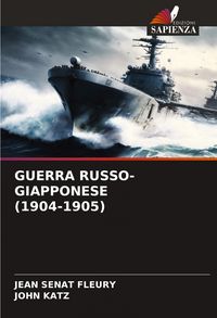 Produktbild: Guerra Russo-Giapponese (1904-1905)