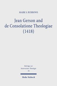 Produktbild: Jean Gerson and de Consolatione Theologiae (1418)