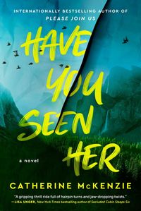 Produktbild: McKenzie, C: Have You Seen Her