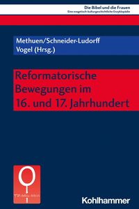 Produktbild: Reformatorische Bewegungen im 16. und 17. Jahrhundert