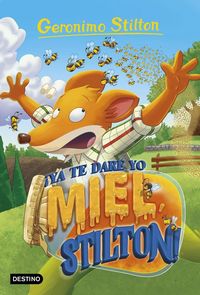 Produktbild: &iexcl;Ya te dar&eacute; yo miel, Stilton!