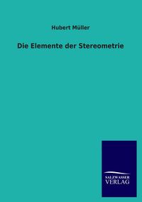 Produktbild: Die Elemente der Stereometrie