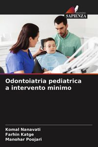Produktbild: Odontoiatria pediatrica a intervento minimo