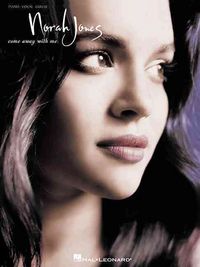 Produktbild: Norah Jones Come Away with Me Piano Vocal Guitar Songbook for Intermediate Players Jazz Pop Artist Arrangements for Piano Singers Guitarists Music Book for Adults