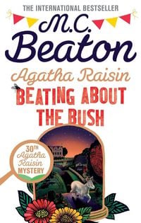 Produktbild: Agatha Raisin: Beating About the Bush