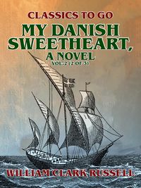 Produktbild: My Danish Sweetheart, A Novel Vol.2 (of 3)