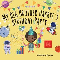 Produktbild: My Big Brother Darryl's Birthday Party
