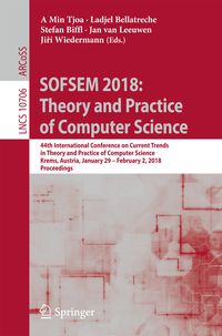 Produktbild: SOFSEM 2018: Theory and Practice of Computer Science